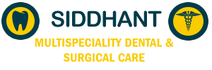 Siddhant Multispeciality Dental and Surgical Care
